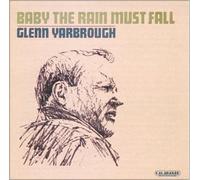 Glenn Yarbrough - Baby the Rain Must Fall