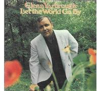 Glenn Yarbrough - Let the World Go By