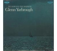 GLENN YARBROUGH - we survived the madness LP