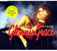 Glennis Grace - I'M Gonna Be Strong
