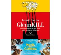 GlennKILL. La prima indagine di Miss Maple, la più intelligente del gregge (Oceani)