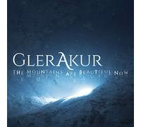 Glerarkur - The Mountains Are Beautiful Now [Import allemand]