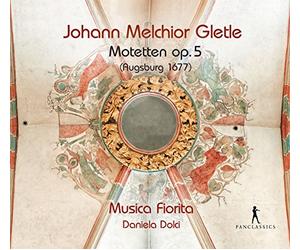 Gletle: Motetes, Op. 5 / Musica Fiorita. Daniela Dolci