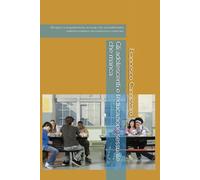 Gli adolescenti e l’educazione sessuale che manca: Bisogni e comportamenti sessuali, che si manifestano nell’età evolutiva, da conoscere e educare