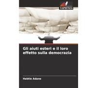 Gli aiuti esteri e il loro effetto sulla democrazia