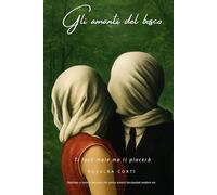 Gli amanti del bosco