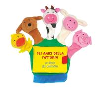 Gli amici della fattoria. Un libro da animare. Ediz. a colori