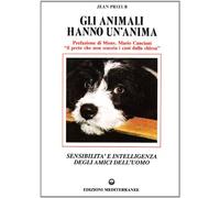 Gli animali hanno un'anima (Gli animali e noi)