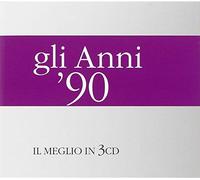 Gli Anni 90 - Gli Anni 90 Tutto in 3cd