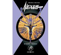 Gli archivi di nexus (Vol. 8) (Cosmo Golden age)