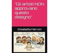 “Gli artisti NON approvano questo disegno”