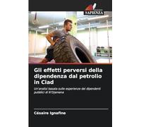 Gli effetti perversi della dipendenza dal petrolio in Ciad: Un'analisi basata sulle esperienze dei dipendenti pubblici di N'Djamena