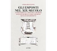 Gli esposti nel XIX secolo (Studi di popolazione)