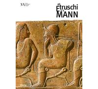 Gli etruschi e il Mann