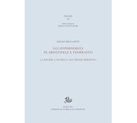 Gli Hypomnemata di Aristotele e Teofrasto. La ricerca storica nel primo Peripato (Pleiadi)