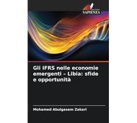 Gli IFRS nelle economie emergenti - Libia: sfide e opportunità