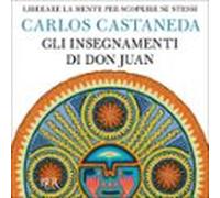 Gli Insegnamenti Di Don Juan (audiolibro)