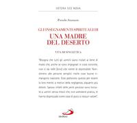 Gli insegnamenti spirituali di una madre del deserto. Vita di Sincletica (Vetera sed Nova)