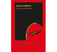 Gli occhi dei tulipani (I luoghi del delitto)