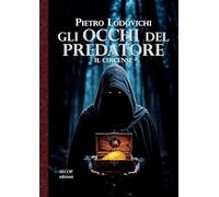 Gli occhi del predatore. Il circense