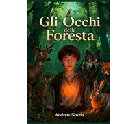 Gli Occhi della Foresta