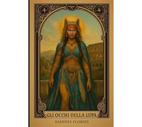 GLI OCCHI DELLA LUPA