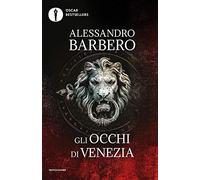 Gli occhi di Venezia (Oscar bestsellers)