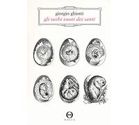 Gli occhi vuoti dei santi