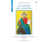 Gli operai del Vangelo (Pluriverso)