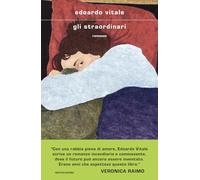 Gli straordinari (Scrittori italiani e stranieri)