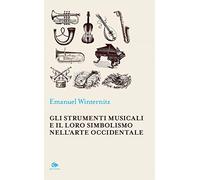 Gli strumenti musicali e il loro simbolismo nell'arte occidentale (Sophia)