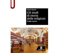 Gli studi di storia delle religioni. Profilo storico (Sintesi)