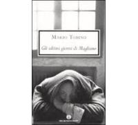 Gli Ultimi Giorni Di Magliano