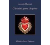 gli ultimi giorni di quiete