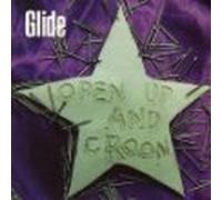 Glide - Open Up & Croon