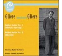 Gliere, R. - Ballet Suite 1/2/Sheeps Spring/&