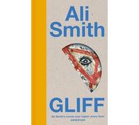Gliff: From the award-winning author of the groundbreaking Seasonal Quartet