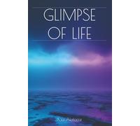 Glimpse of life: A Psychological Journey