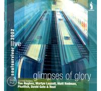 Glimpses of Glory