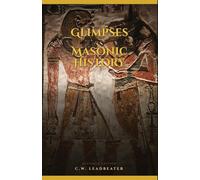 Glimpses of Masonic History