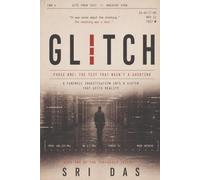 Glitch: It was never about the shooting: 1 (The Threshold Trilogy)