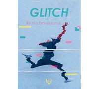 Glitch: Las guerras del Grupo 14