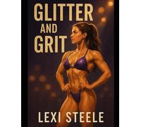 Glitter and Grit