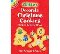 Glitter Decorate Christmas Cookies Sticker Activity Book