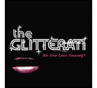 Glitterati, The - Do You Love Yourself