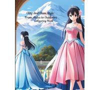 Glitz And Glam Style: From Aisles to Outdoors Colouring Book