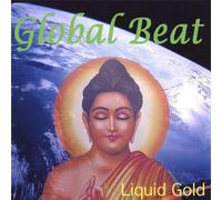 Global Beat - Liquid Gold