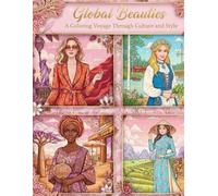 Global Beauties: A Coloring Voyage Through Culture and Style