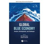 Global Blue Economy: Analysis, Developments, and Challenges (Applied Ecology and Environmental Management)