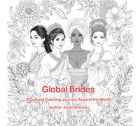 Global Brides: A Cultural Coloring Journey Around the World